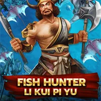 Fish Hunting: Li Kui Pi Yu